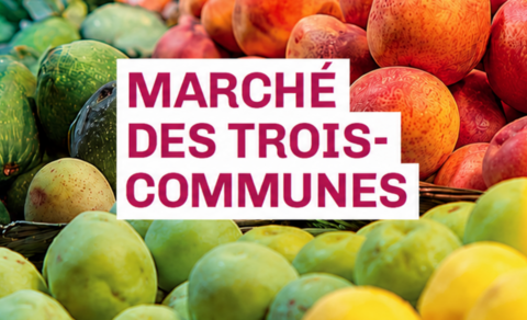 Un marché aux Trois-Communes