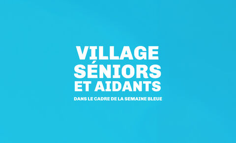 Village Seniors et Aidants