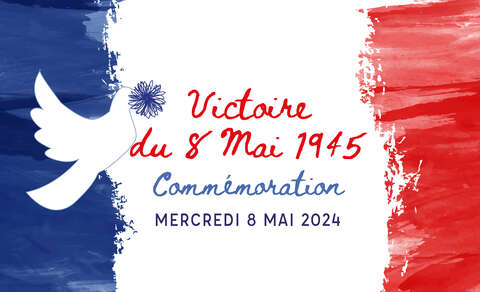 Commémoration de la Victoire du 8 mai 1945