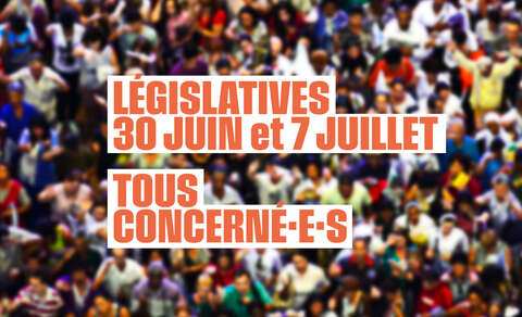 Élections législatives : toutes et tous concerné·e·s !