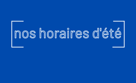 Équipements et services municipaux > horaires d'été